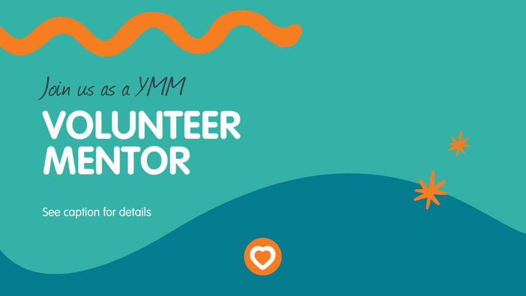 Join us as a YMM Volunteer Primary School Mentor